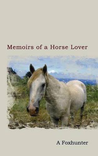 Cover image for Memoirs of a Horse Lover