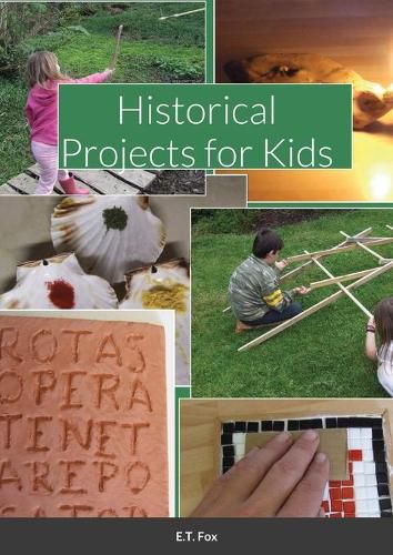 Cover image for Historical Projects for Kids