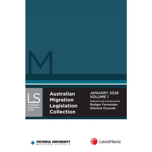 Cover image for Australian Migration Legislation Collection January 2026 (in 2 Volumes)