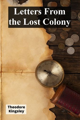 Cover image for Letters From the Lost Colony