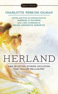 Cover image for Herland and Selected Stories