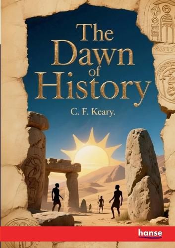 Cover image for The Dawn of History