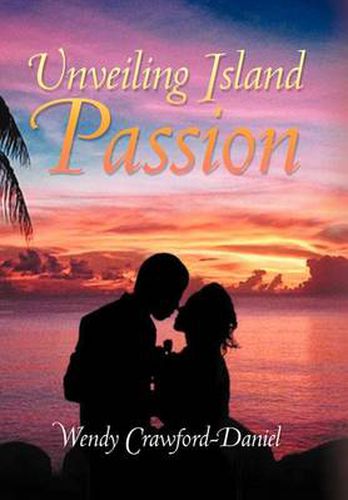 Cover image for Unveiling Island Passion