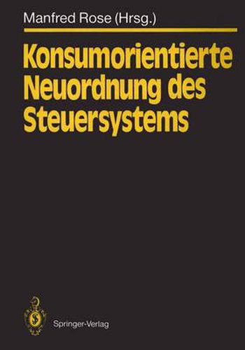 Konsumorientierte Neuordnung des Steuersystems