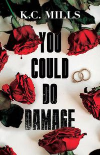 Cover image for You Could Do Damage