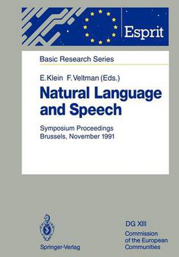 Cover image for Natural Language and Speech: Symposium Proceedings Brussels, November 26/27, 1991