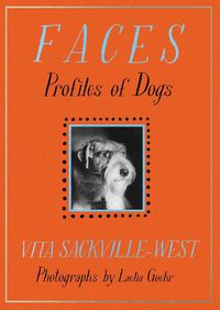 Cover image for Faces: Profiles of Dogs