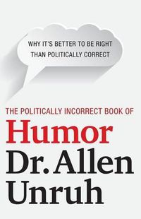 Cover image for The Politically Incorrect Book of Humor