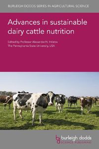 Cover image for Advances in Sustainable Dairy Cattle Nutrition