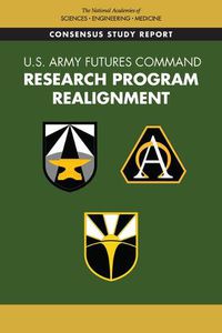 Cover image for U.S. Army Futures Command Research Program Realignment