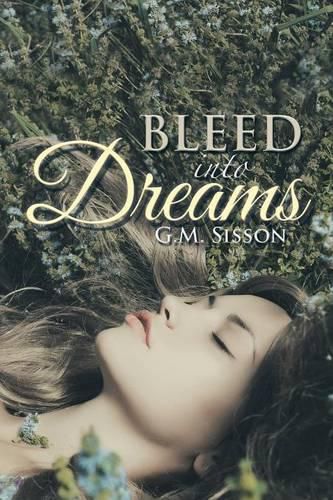 Cover image for Bleed into Dreams