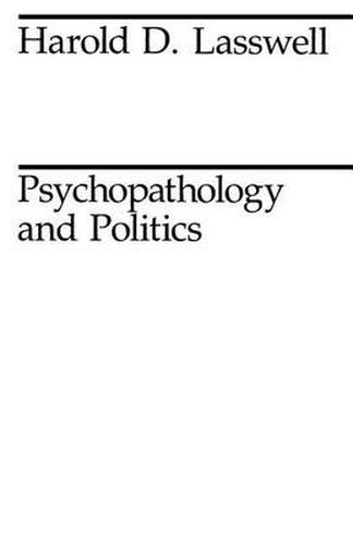 Cover image for Psychopathology and Politics