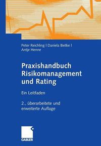 Cover image for Praxishandbuch Risikomanagement Und Rating: Ein Leitfaden