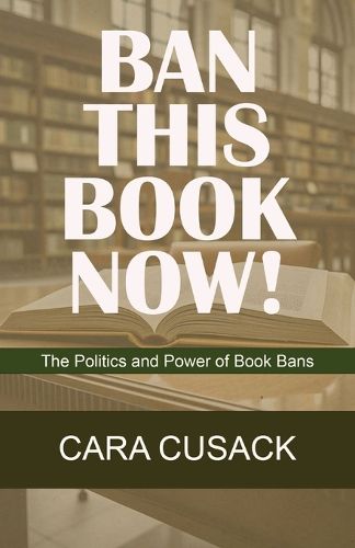 Cover image for Ban This Book Now!
