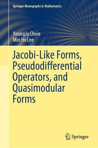 Cover image for Jacobi-Like Forms, Pseudodifferential Operators, and Quasimodular Forms