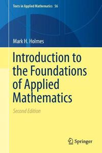 Cover image for Introduction to the Foundations of Applied Mathematics