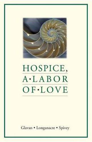 Cover image for Hospice, a Labor of Love