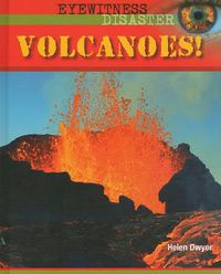 Cover image for Volcanoes!