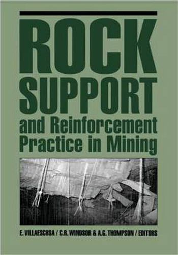 Cover image for Rock Support and Reinforcement Practice in Mining