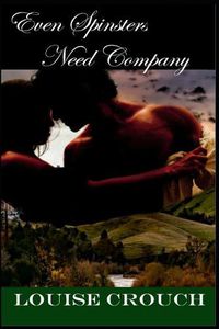 Cover image for Even Spinsters Need Company