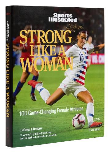 Cover image for Strong Like a Woman: 100 Game-changing Female Athletes