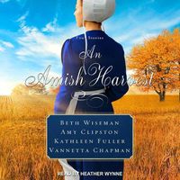 Cover image for An Amish Harvest: Four Novellas