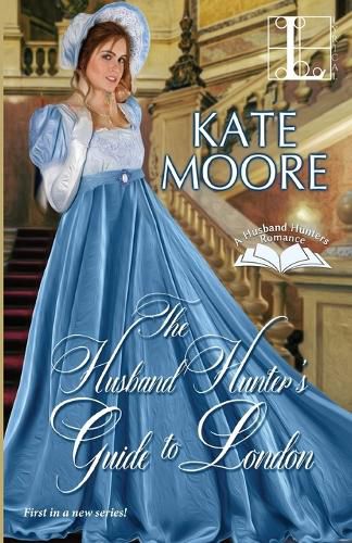 Cover image for The Husband Hunter's Guide to London