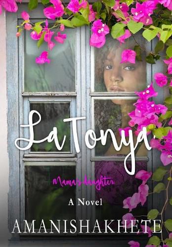 Cover image for LaTonya: Mama's Daughter: A Novel