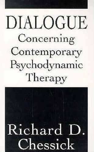 Cover image for Dialogue Concerning Contemporary Psychodynamic Therapy