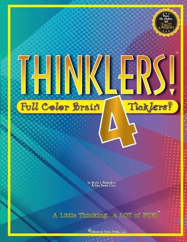 Thinklers! 4: Full-Color Brain Ticklers