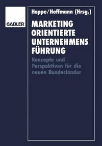 Cover image for Marketingorientierte Unternehmensfuhrung