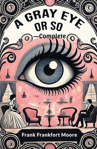 Cover image for A Gray Eye Or So - Complete (Edition2024)