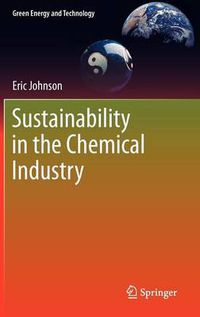 Cover image for Sustainability in the Chemical Industry