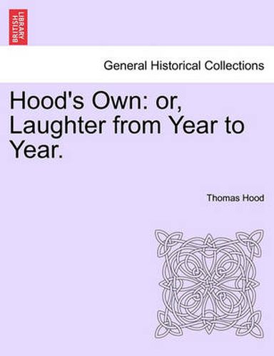 Cover image for Hood's Own: or, Laughter from Year to Year.