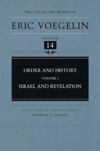 Order and History (CW14): Israel and Revelation