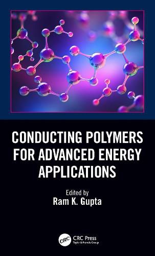 Cover image for Conducting Polymers for Advanced Energy Applications