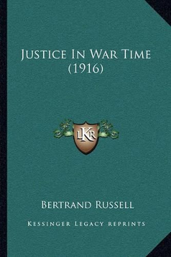 Justice in War Time (1916)