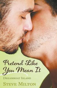 Cover image for Pretend Like You Mean It