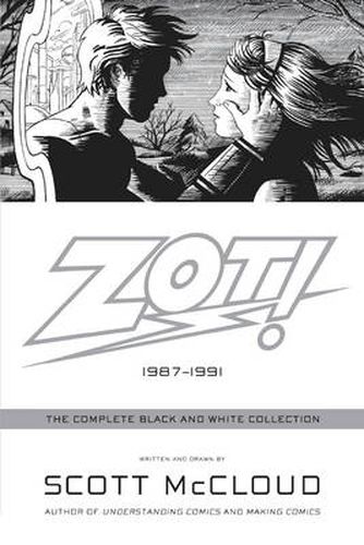 Cover image for Zot!: The Complete Black and White Collection: 1987-1991