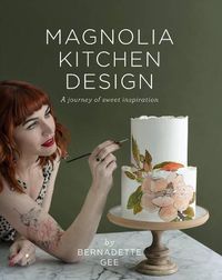 Cover image for Magnolia Kitchen Design: A Journey of Sweet Inspiration