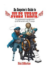 Cover image for An Amputee's Guide to Jules Verne