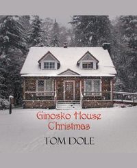 Cover image for Ginosko House Christmas