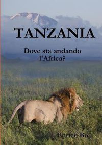 Cover image for Tanzania. Dove sta andando l'Africa?