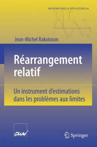 Cover image for Rearrangement Relatif: Un instrument d'estimations dans les problemes aux limites