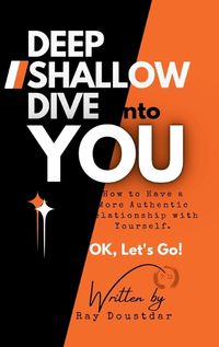 Cover image for Deep Shallow Dive into YOU