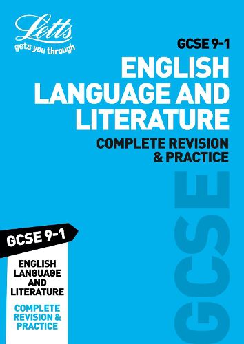 GCSE 9-1 English Language and English Literature Complete Revision & Practice