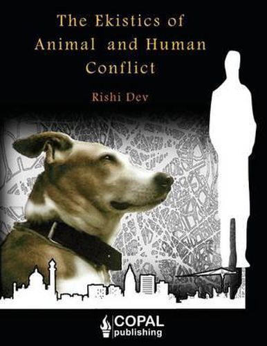 Cover image for The Ekistics of Animal and Human Conflict