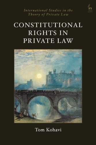 Cover image for Constitutional Rights in Private Law