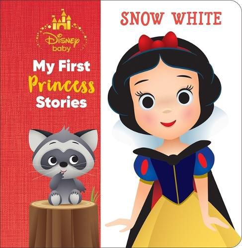 Disney Baby: My First Princess Stories Snow White