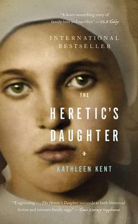 Cover image for The Heretic's Daughter: A Novel